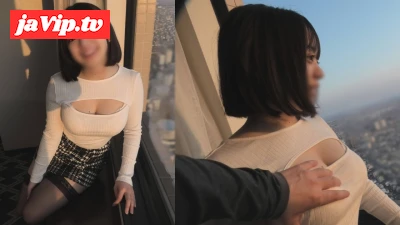 fc2ppv-4617670 - [即ハメ中出し素人妻］無修正【柔デカHカップ悩殺ボディライン】高層ホテル窓際で丸見え露出羞恥プレイ❤見られながら興奮⤴爆揺れ必至のH乳とろけるマンコに孕ませ大量中出し♡