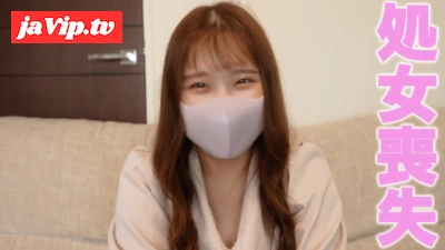 fc2ppv-3484587 - 彼氏なし！！経験人数0人！！完全な**！！！初体験をいただいちゃいます『個人撮影』個撮オリジナル253人目