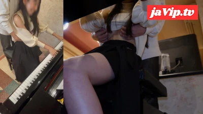 fc2ppv-3233683 - 【調教3】ピアノ演奏中、襲われて調教！！**フェアで興奮しちゃった♪ 前編