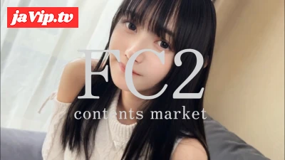 fc2ppv-4940086 - 【FC2基準外録】清純派として絶賛売り出し中美女タレント。US管理版送付となる完全顔出し・極小膣拡張級・妊娠必須性交までの断売FC2作品公開。