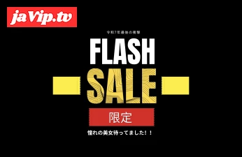 fc2ppv-4821705 - 【２日間限定】FLASH SALE!! 令和7年最後の衝撃!!