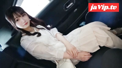 fc2ppv-4665113 - K音大お嬢様系JD19歳。世間知らずな美人JDと車内淫行中出しハメ撮り。 ※原版特典付き